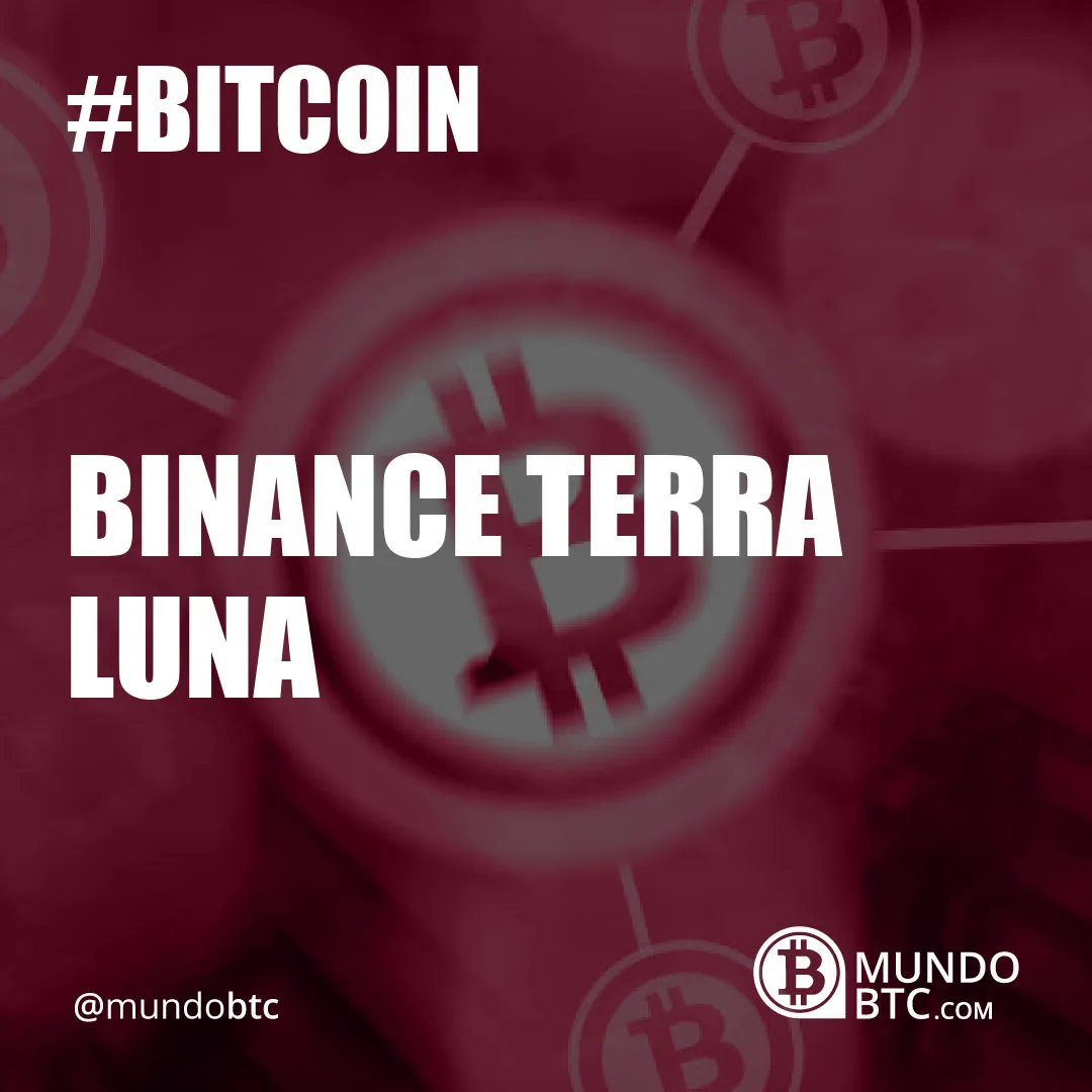 Binance Terra Luna