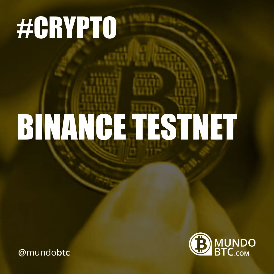 Binance Testnet