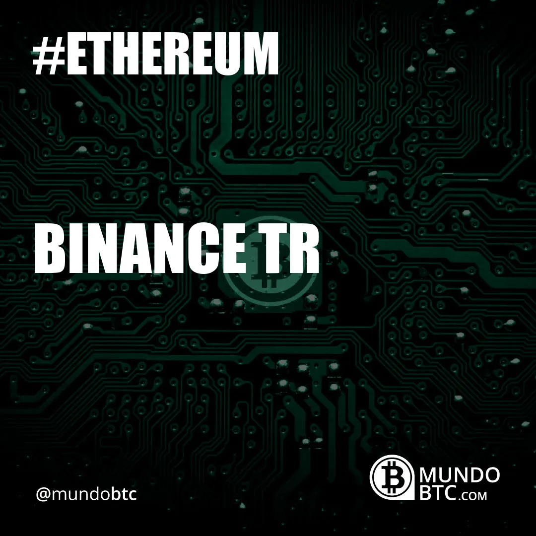 Binance Tr