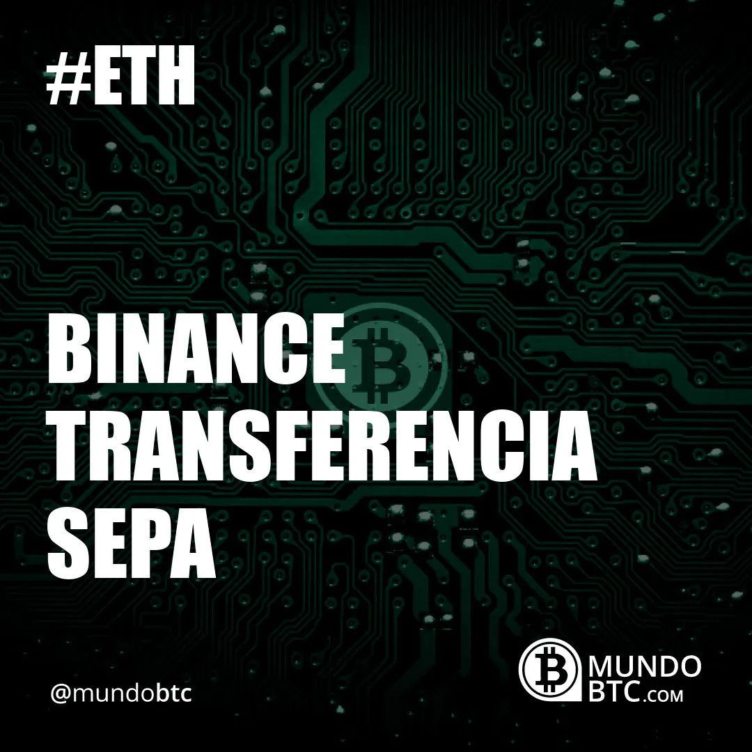 Binance Transferencia Sepa