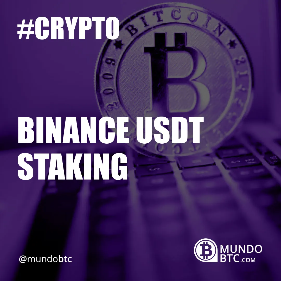 Binance Usdt Staking