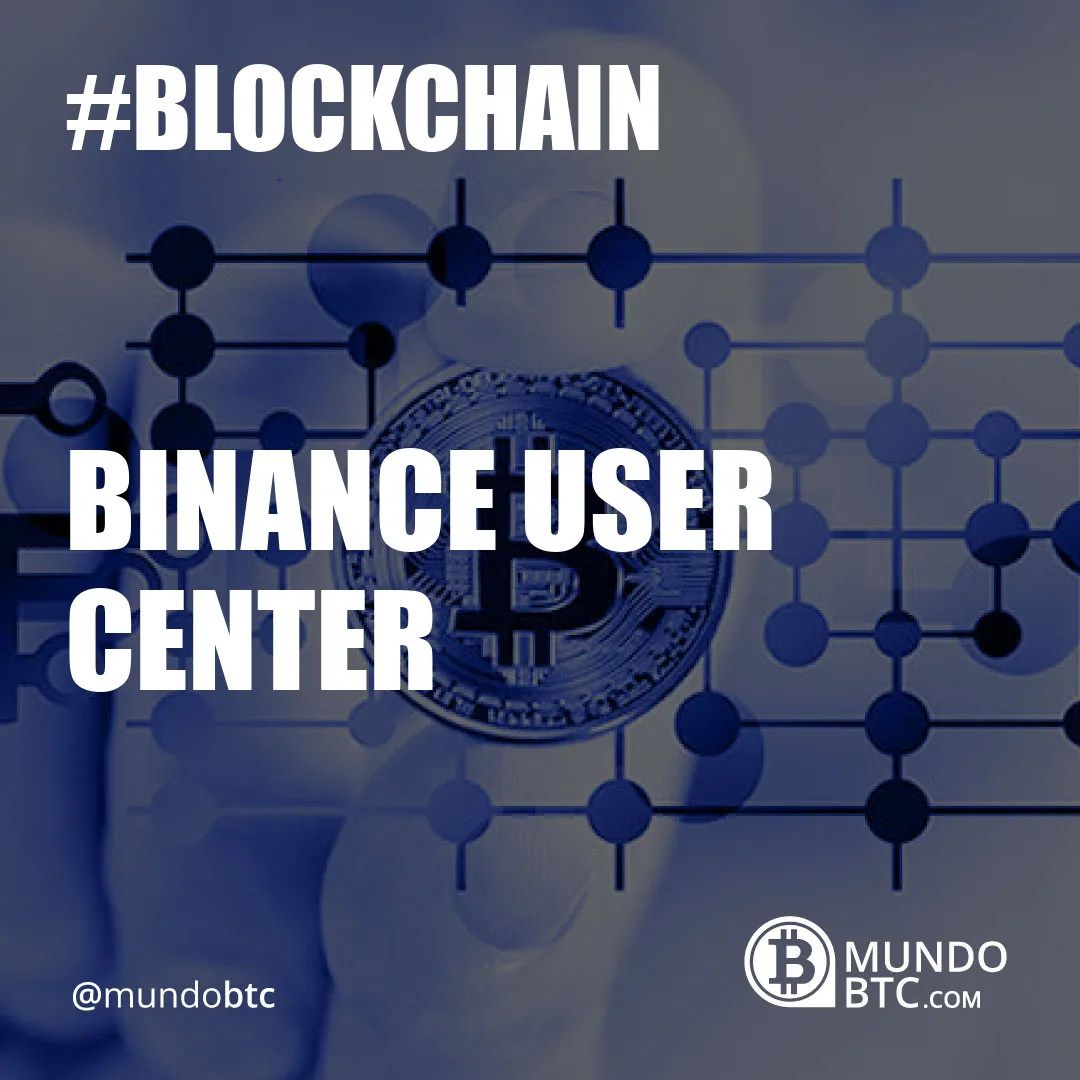 Binance User Center