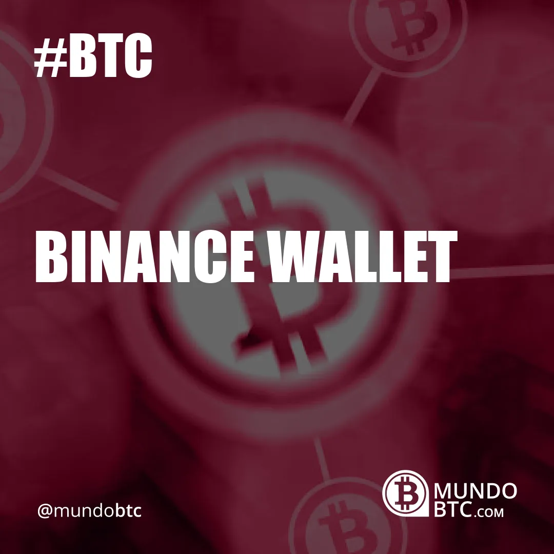 Binance Wallet