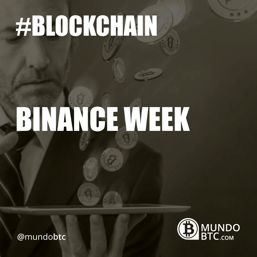 Binance Week