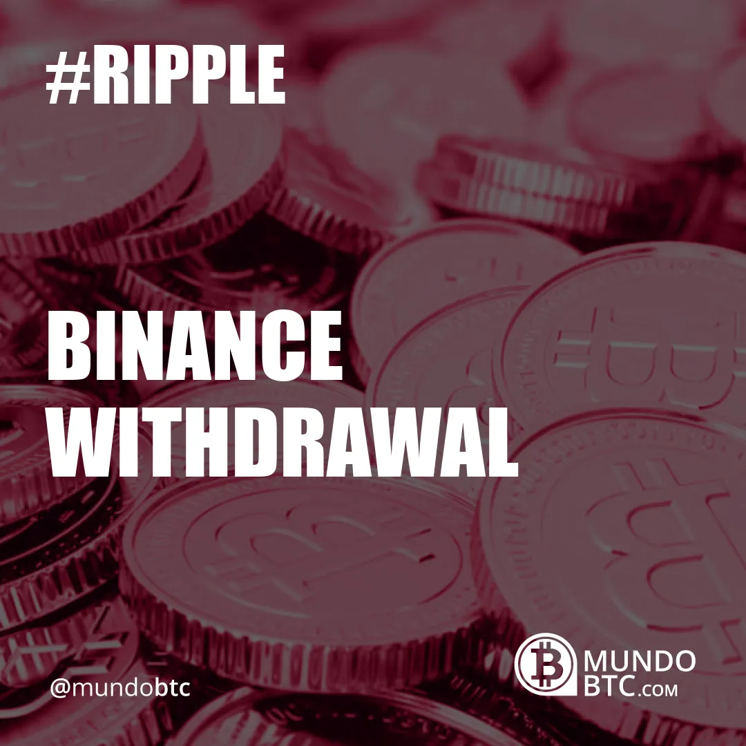 Binance Withdrawal