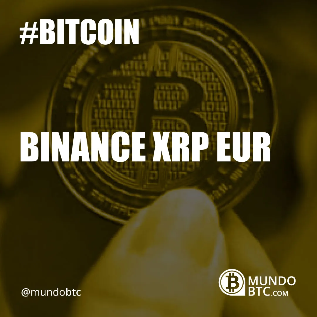 Binance Xrp Eur