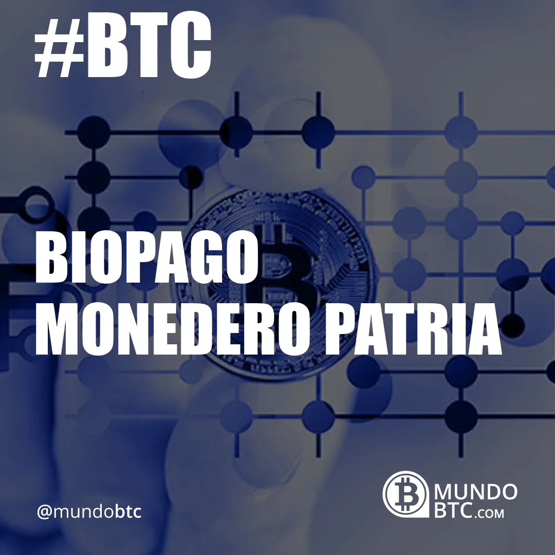 Biopago Monedero Patria