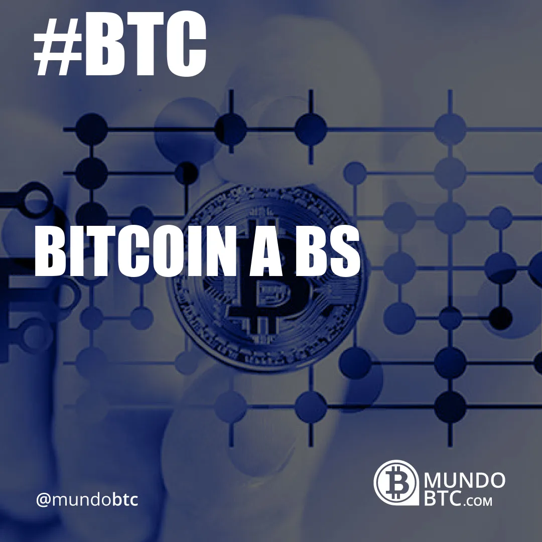 Bitcoin a Bs