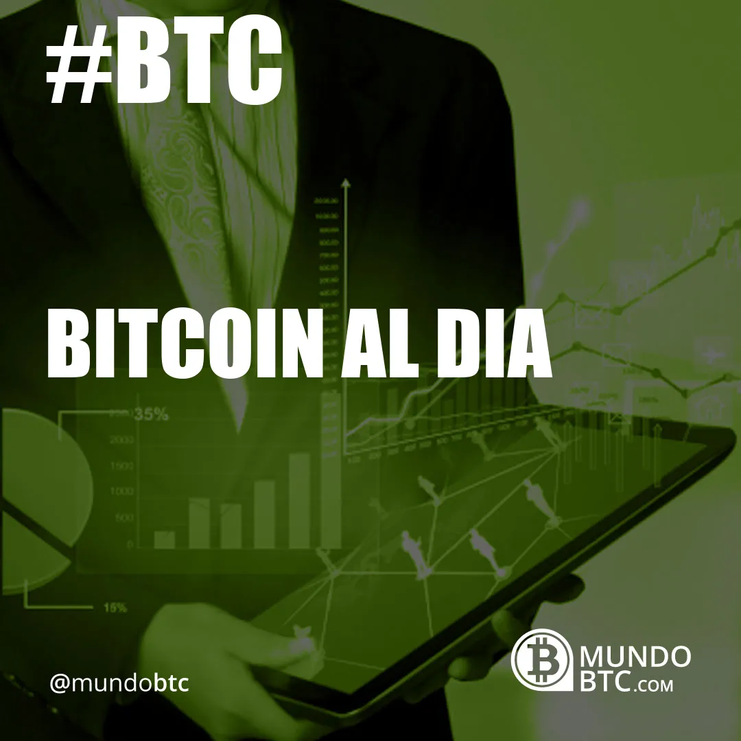 Bitcoin al Dia