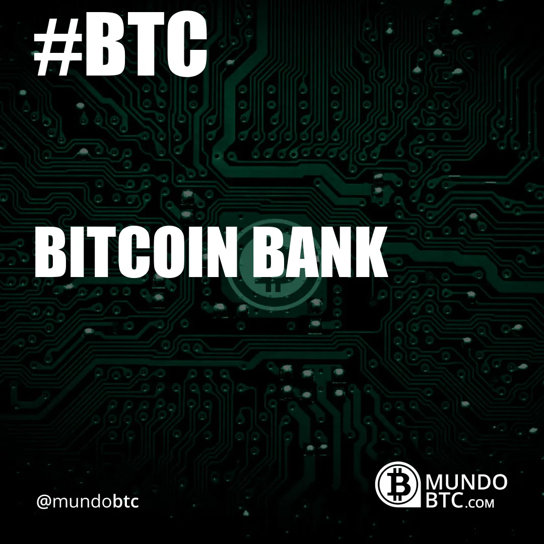 Bitcoin Bank