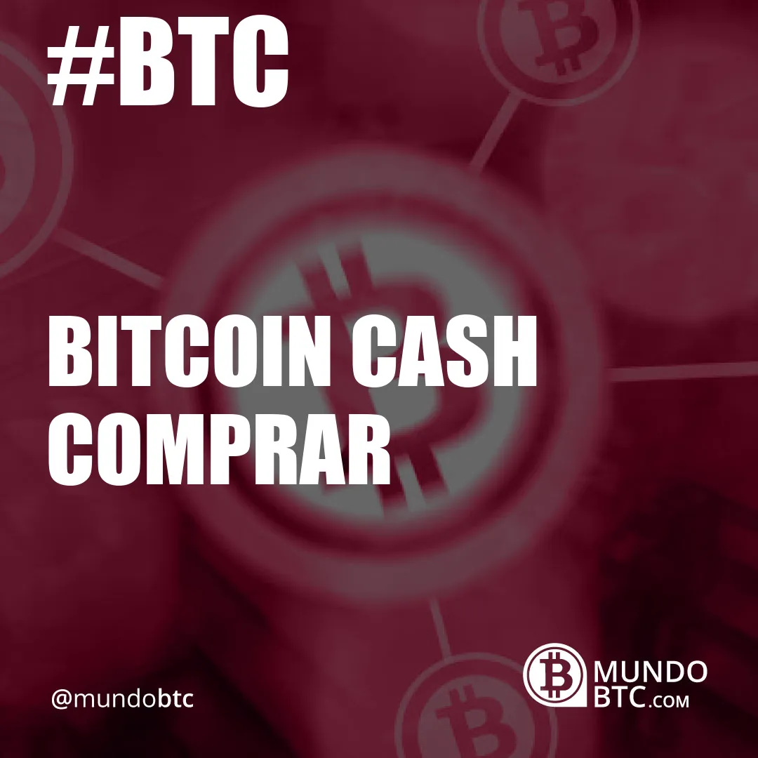 Bitcoin Cash Comprar