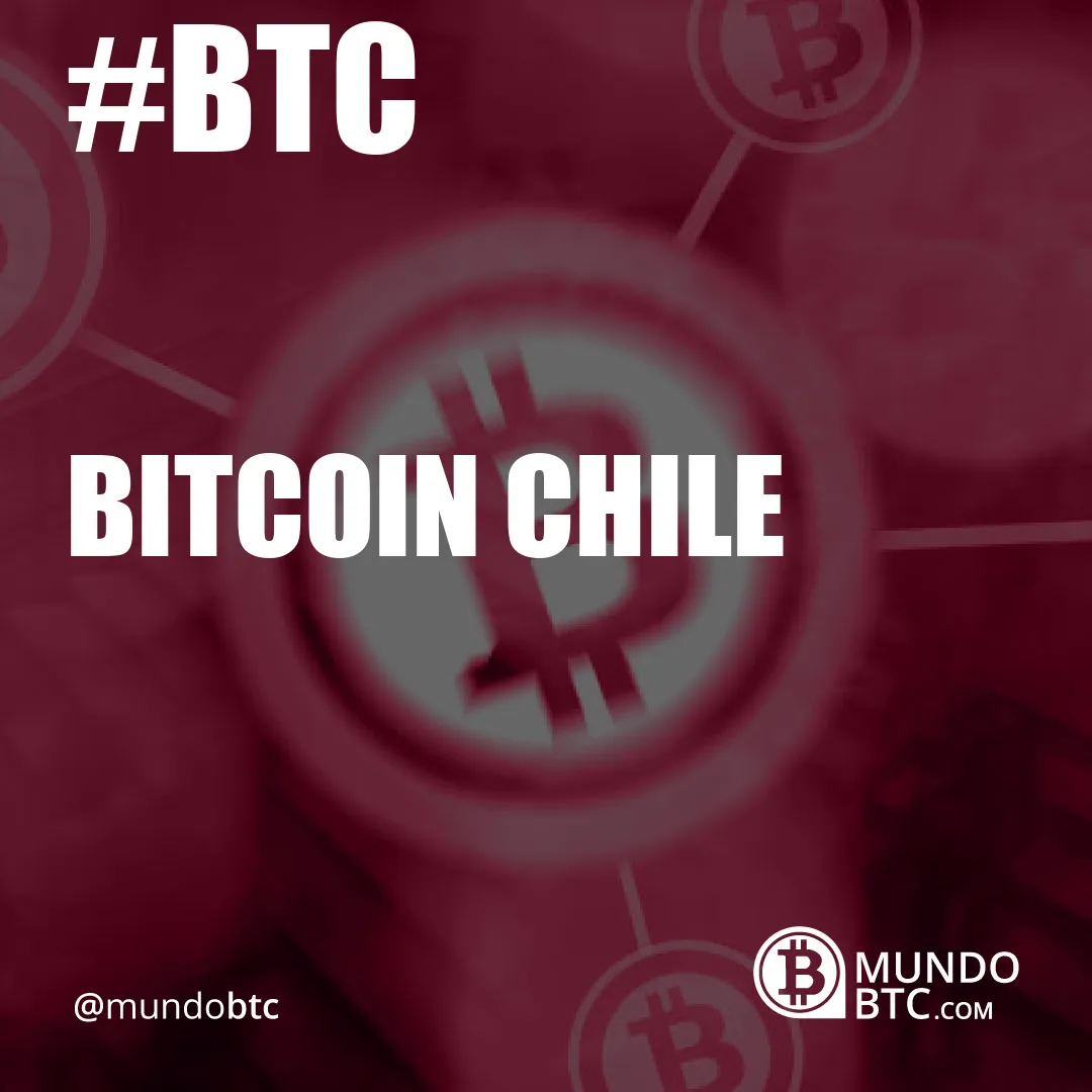 bitcoin chile