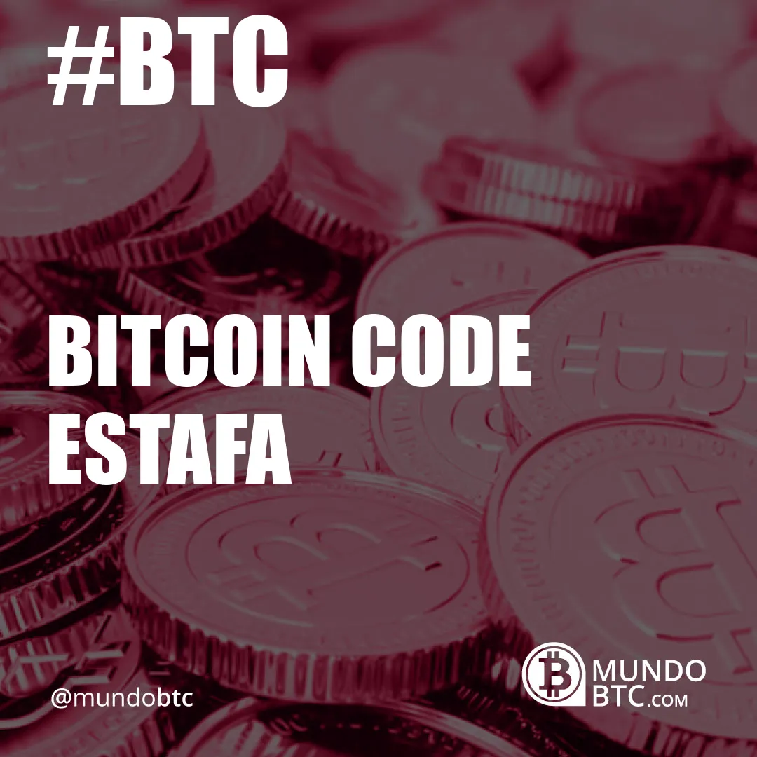 Bitcoin Code Estafa