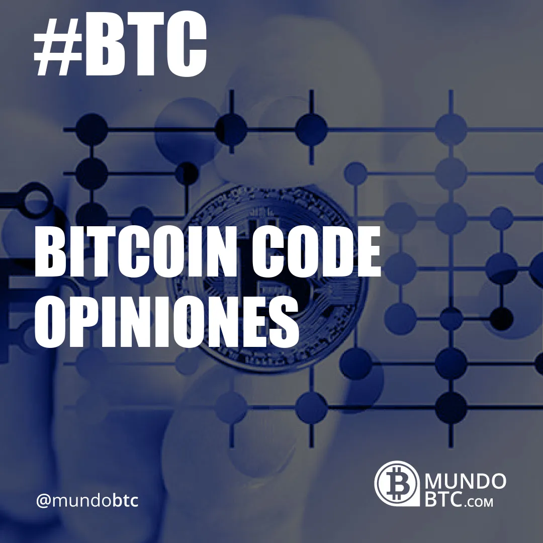 bitcoin code opiniones