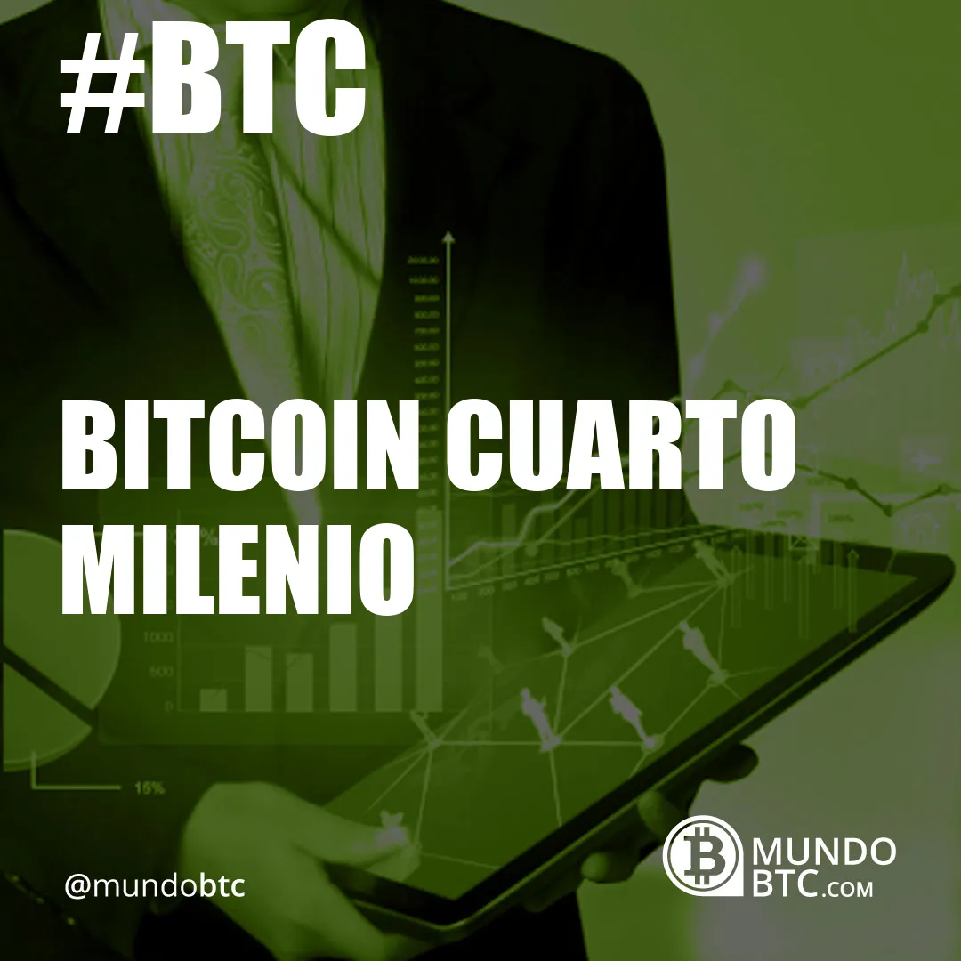 bitcoin cuarto milenio