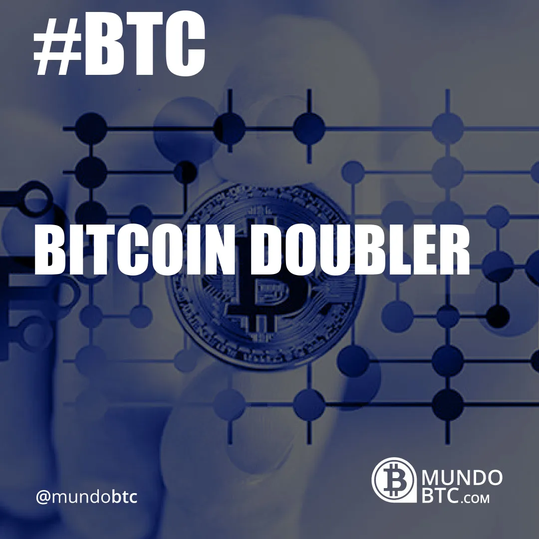 Bitcoin Doubler