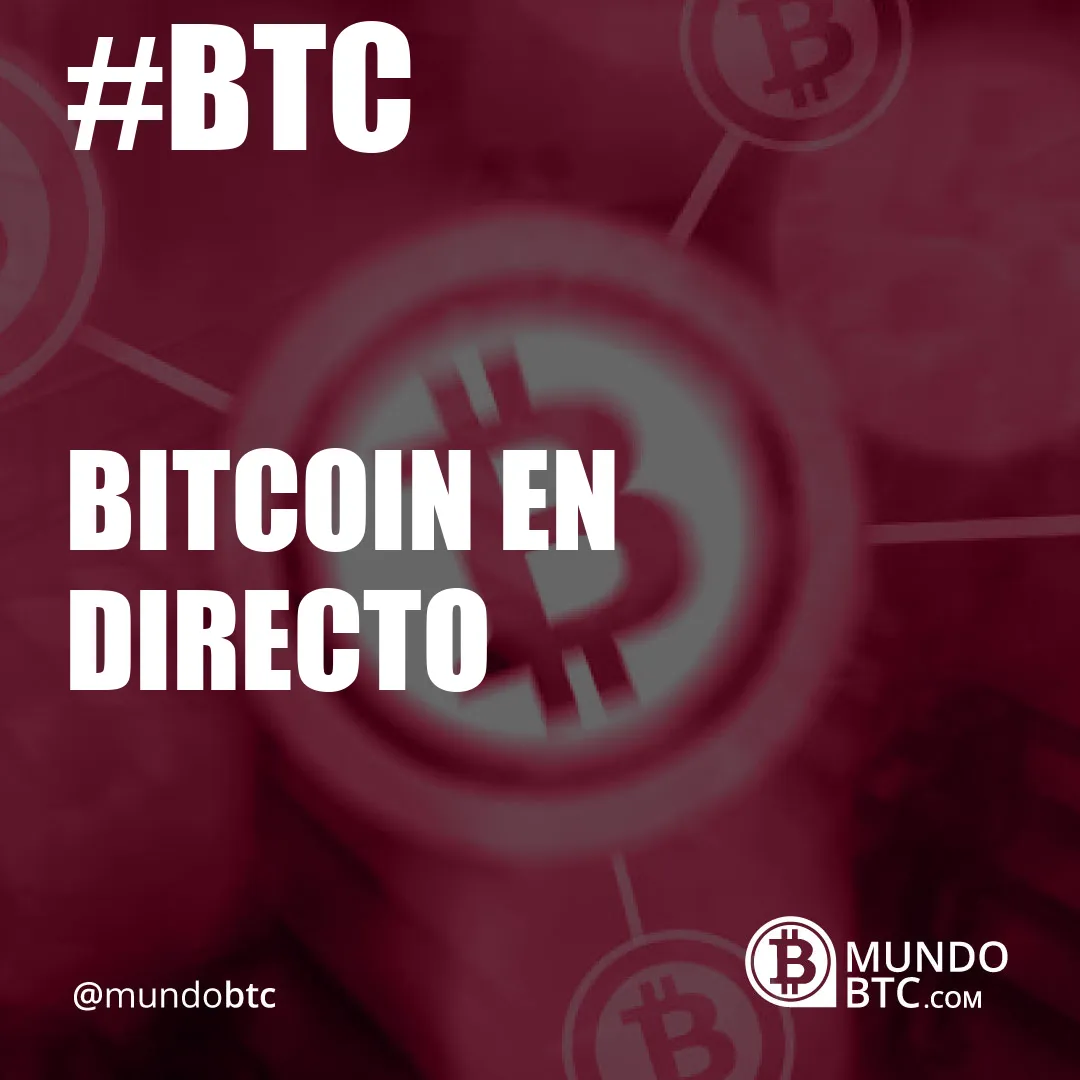 Bitcoin en Directo