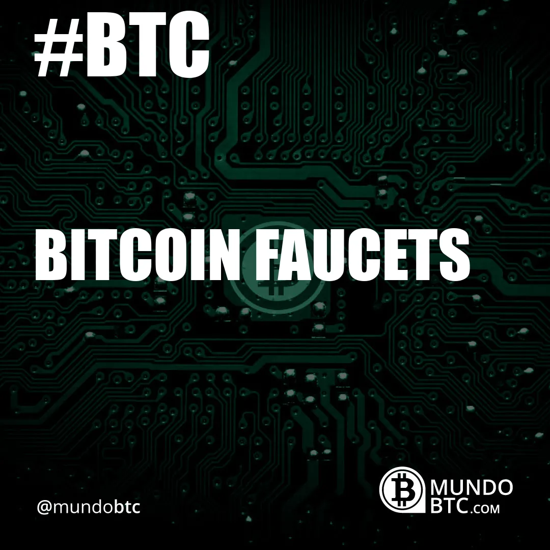 Bitcoin Faucets