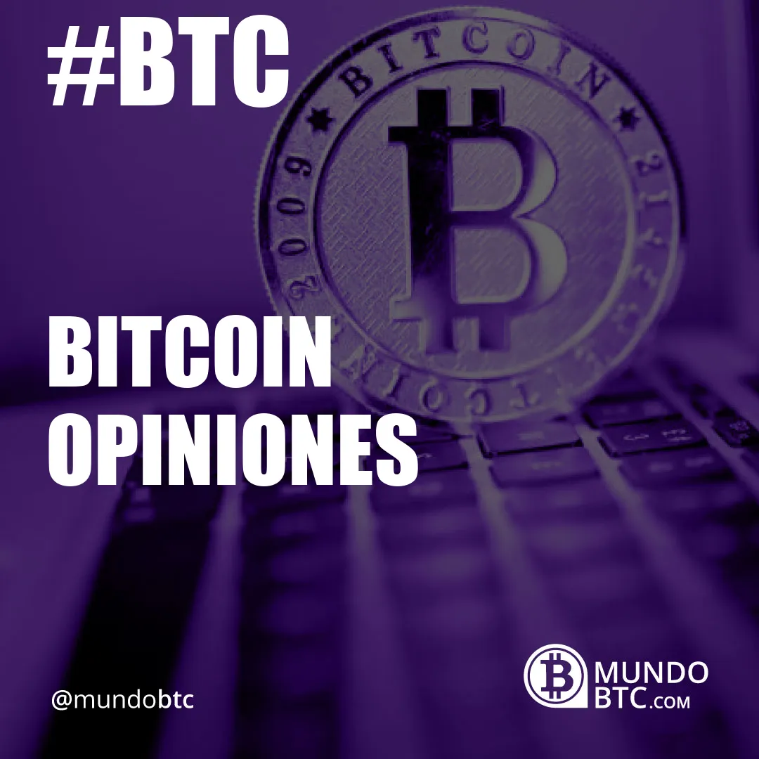 bitcoin opiniones