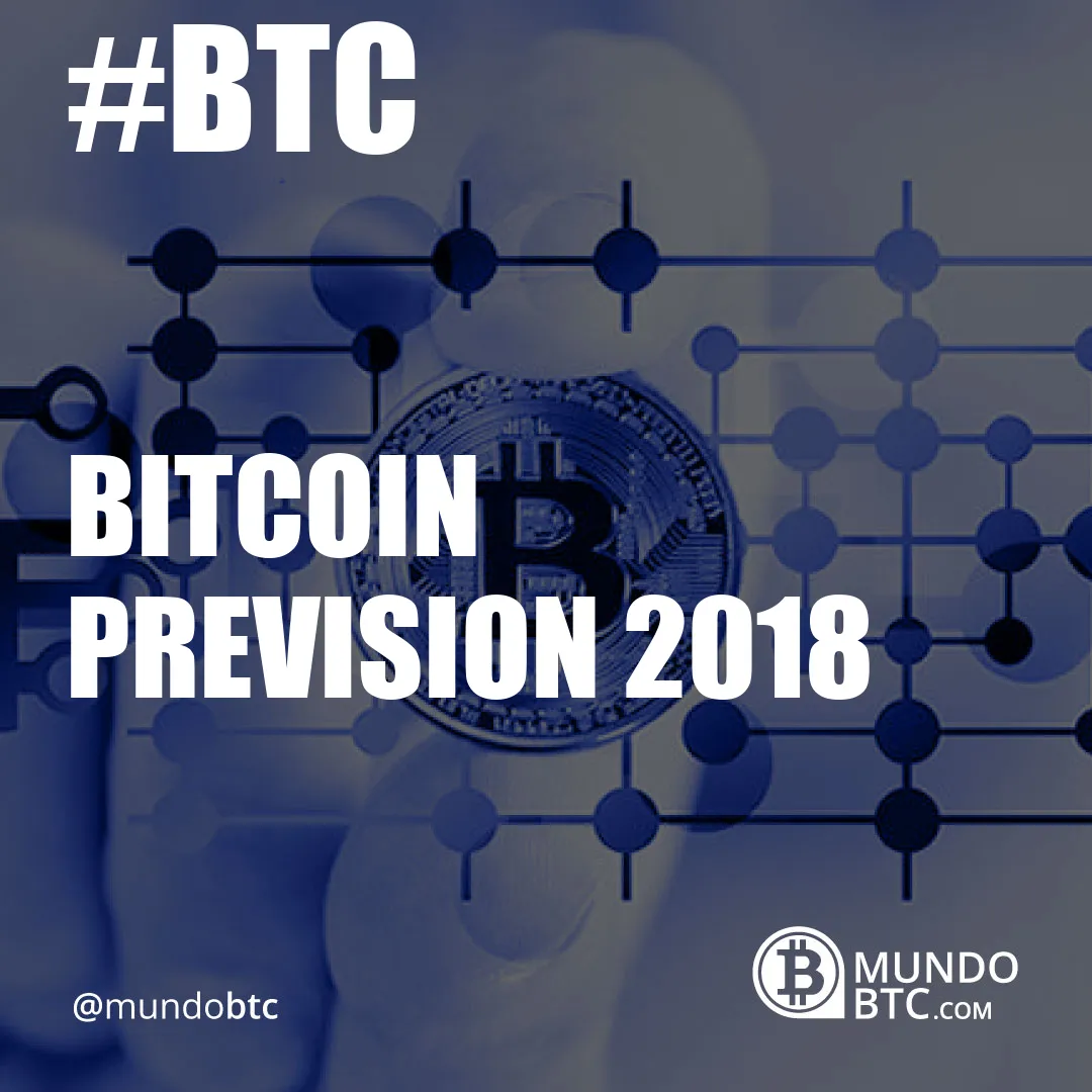 Bitcoin Prevision 2018