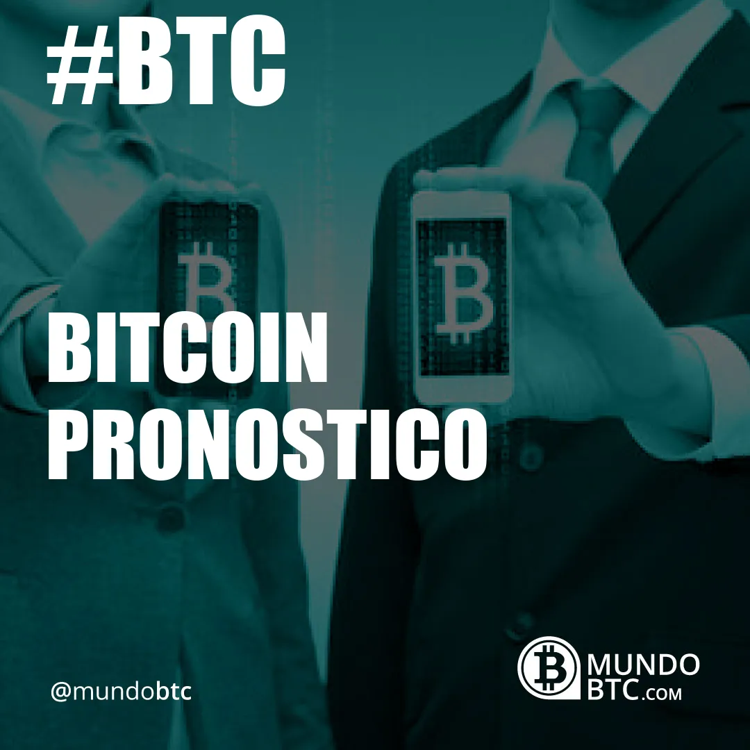 bitcoin pronostico