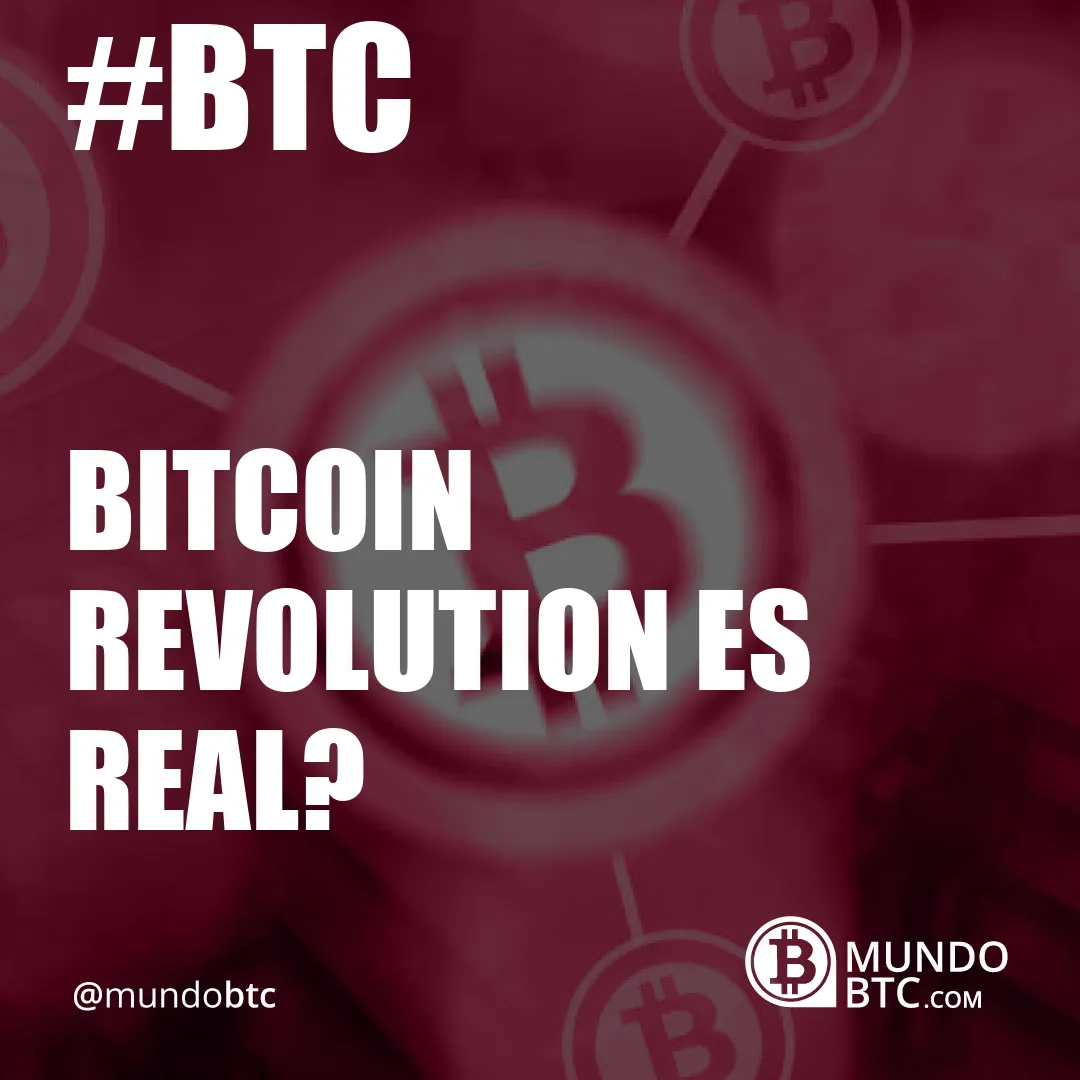 bitcoin revolution es real?