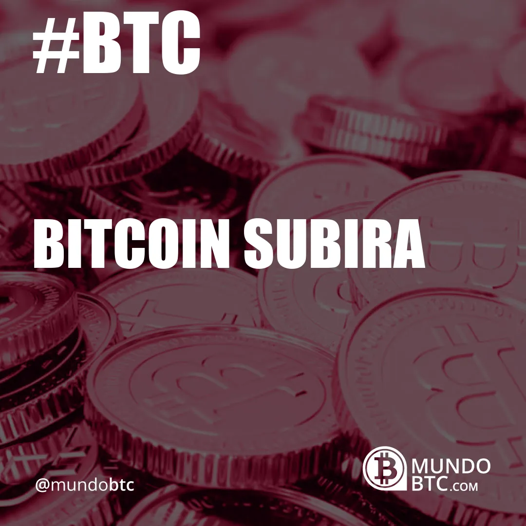 Bitcoin Subira