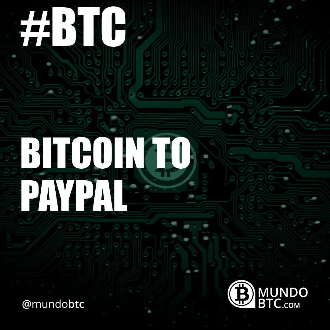 Bitcoin To Paypal