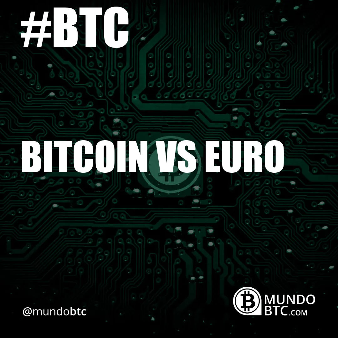 Bitcoin Vs Euro