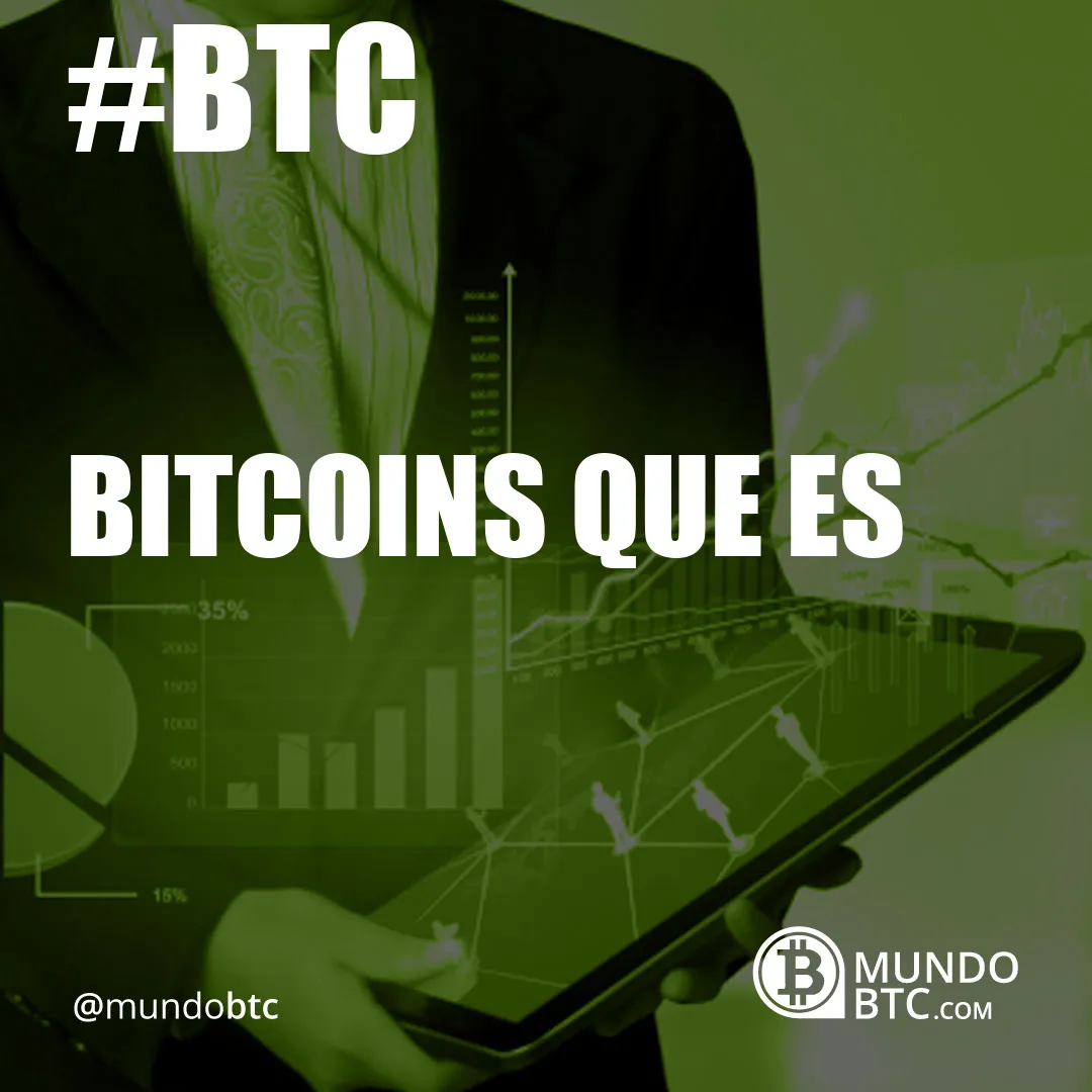 bitcoins que es