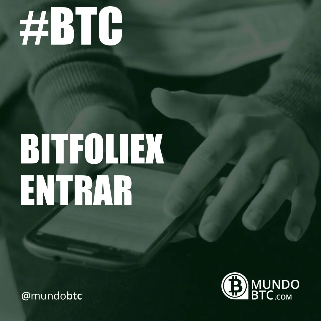 Bitfoliex Entrar