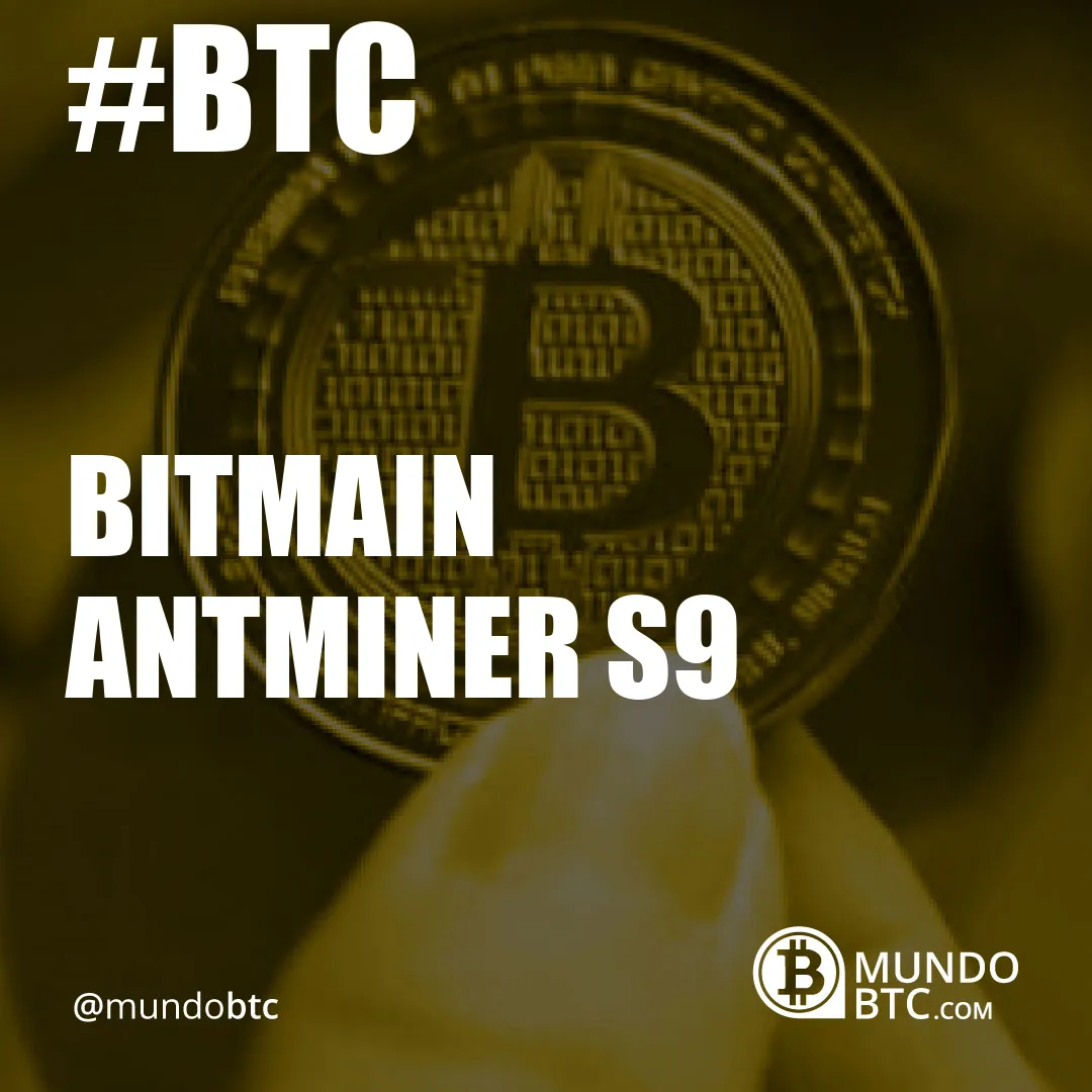 Bitmain Antminer S9
