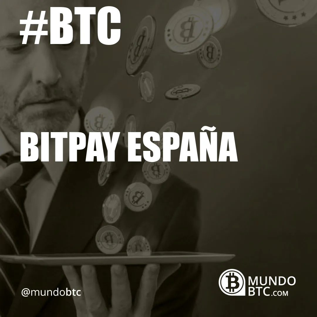 bitpay españa