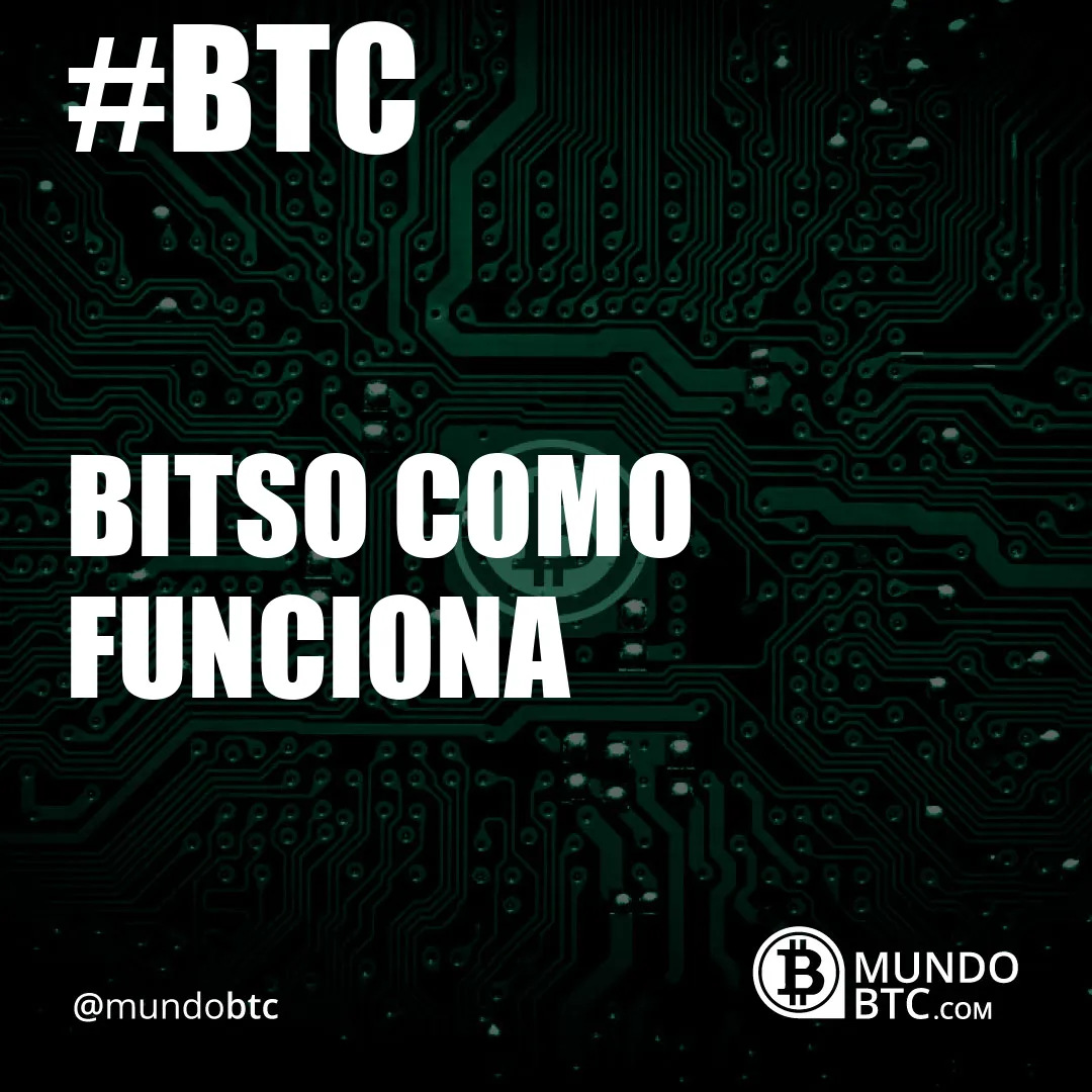 bitso como funciona