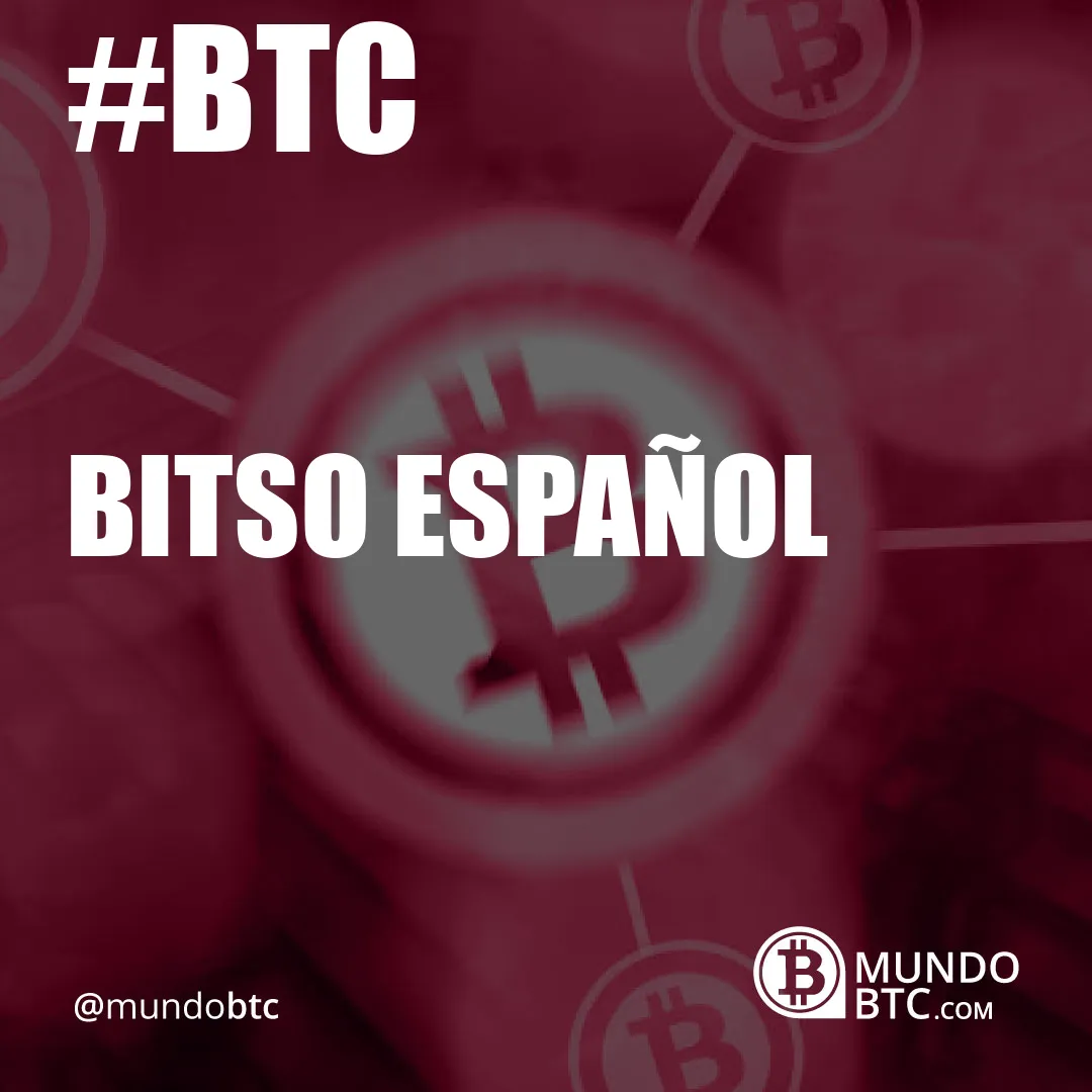 Bitso Español