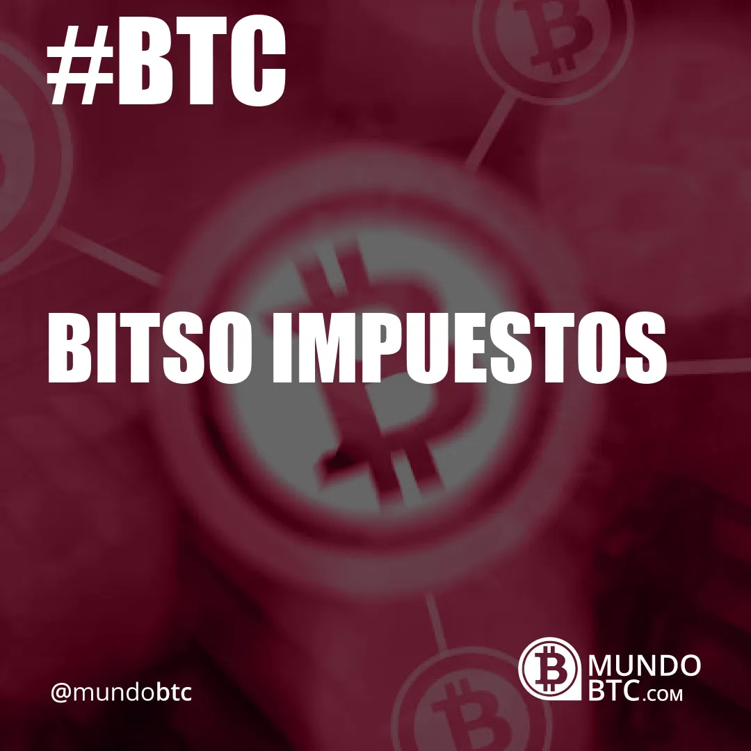 bitso impuestos