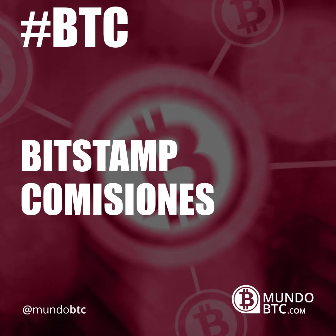 bitstamp comisiones