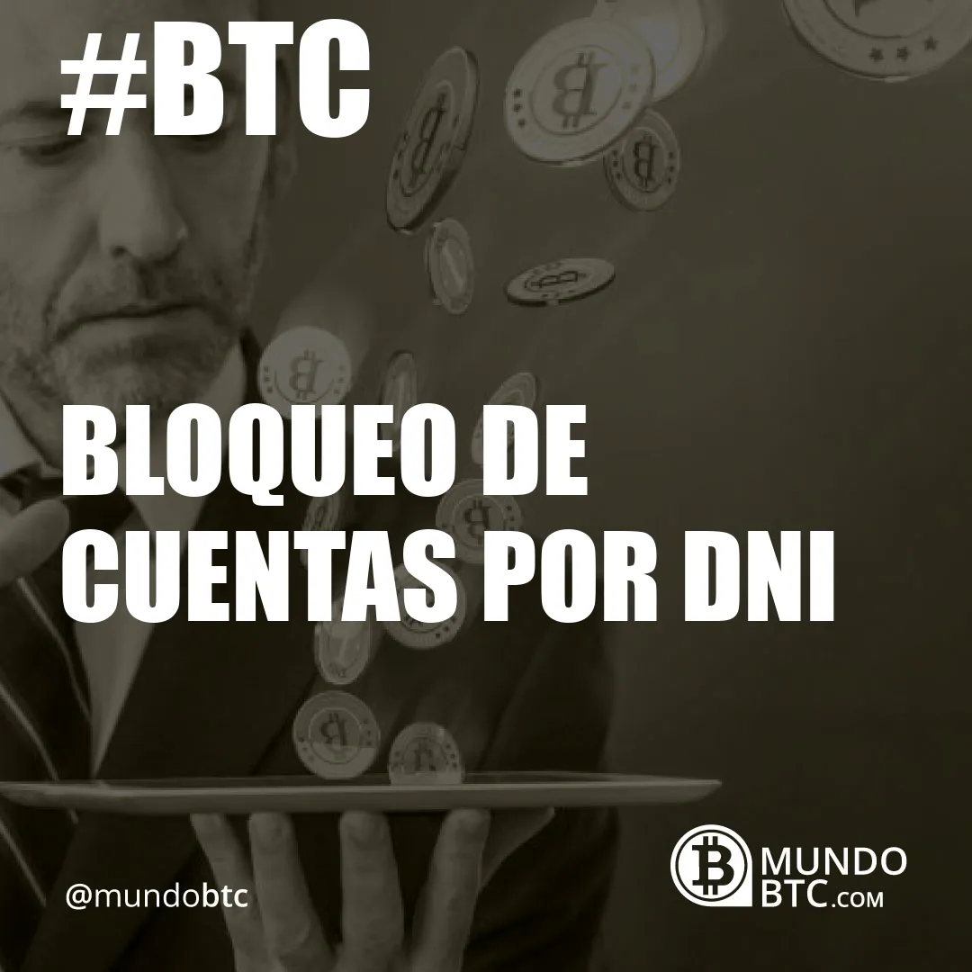 bloqueo de cuentas por dni