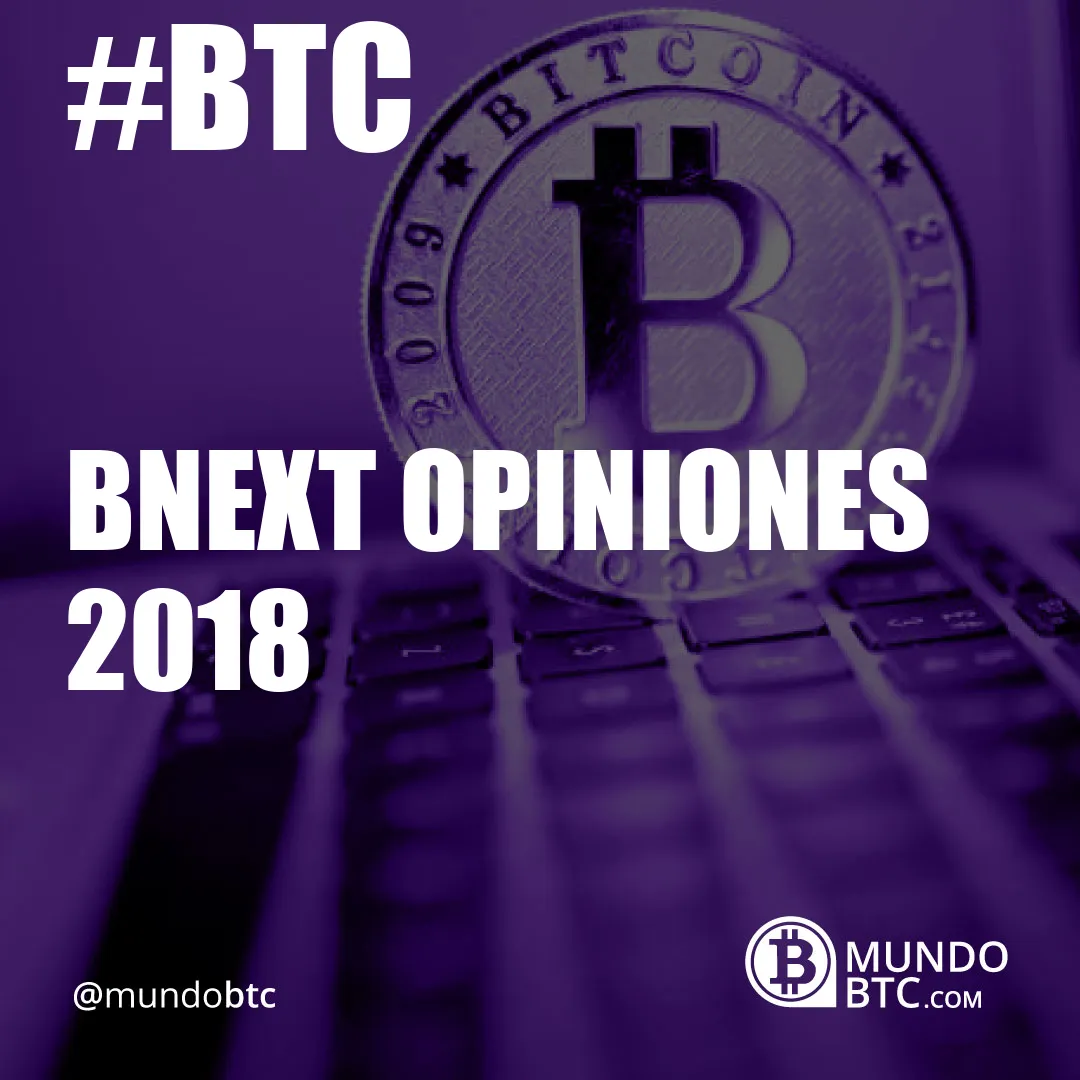 Bnext Opiniones 2018