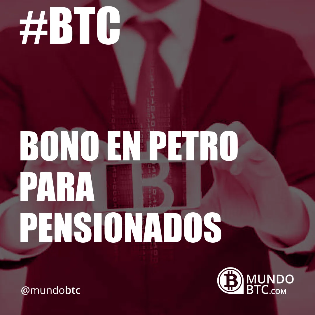 bono en petro para pensionados