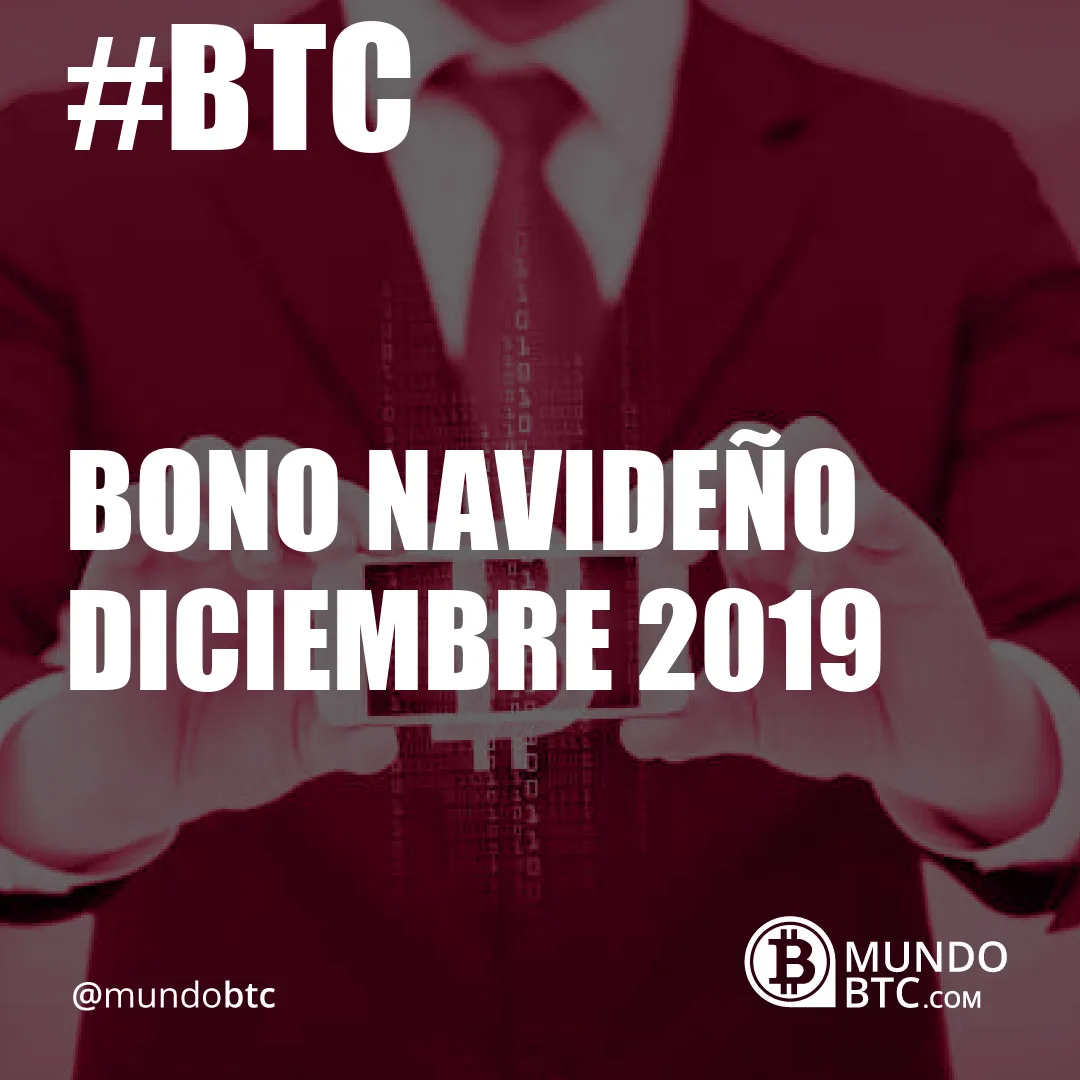 Bono Navideño Diciembre 2019