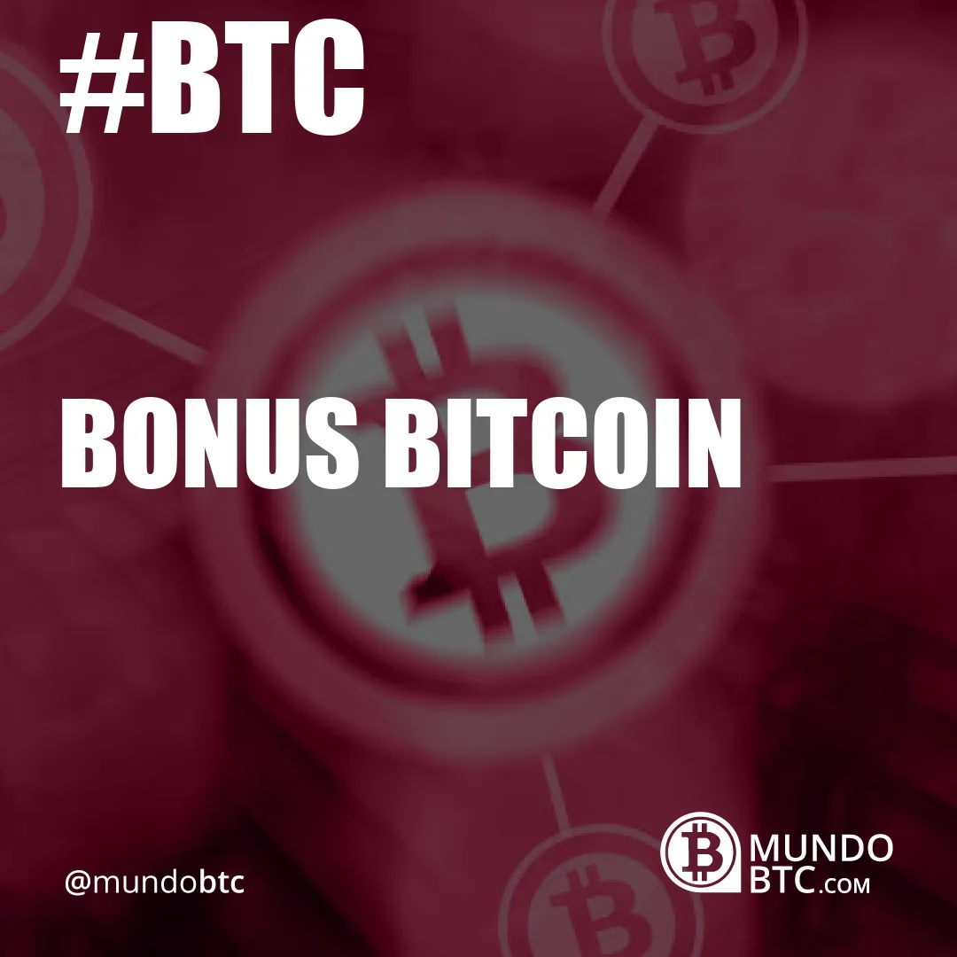 Bonus Bitcoin