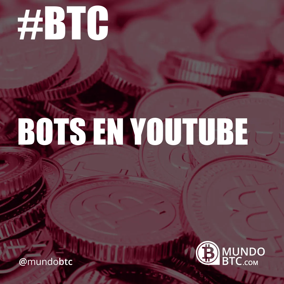 bots en youtube