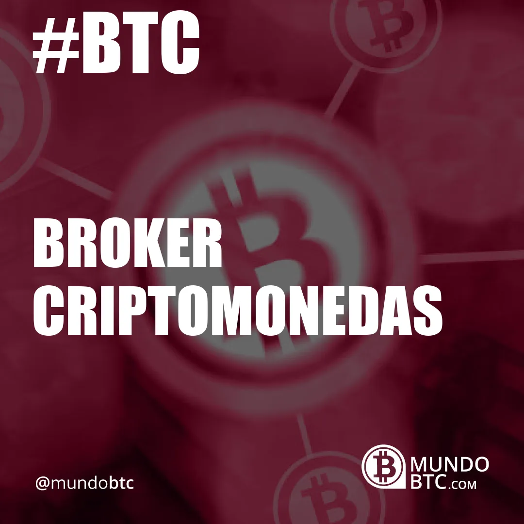 Broker Criptomonedas