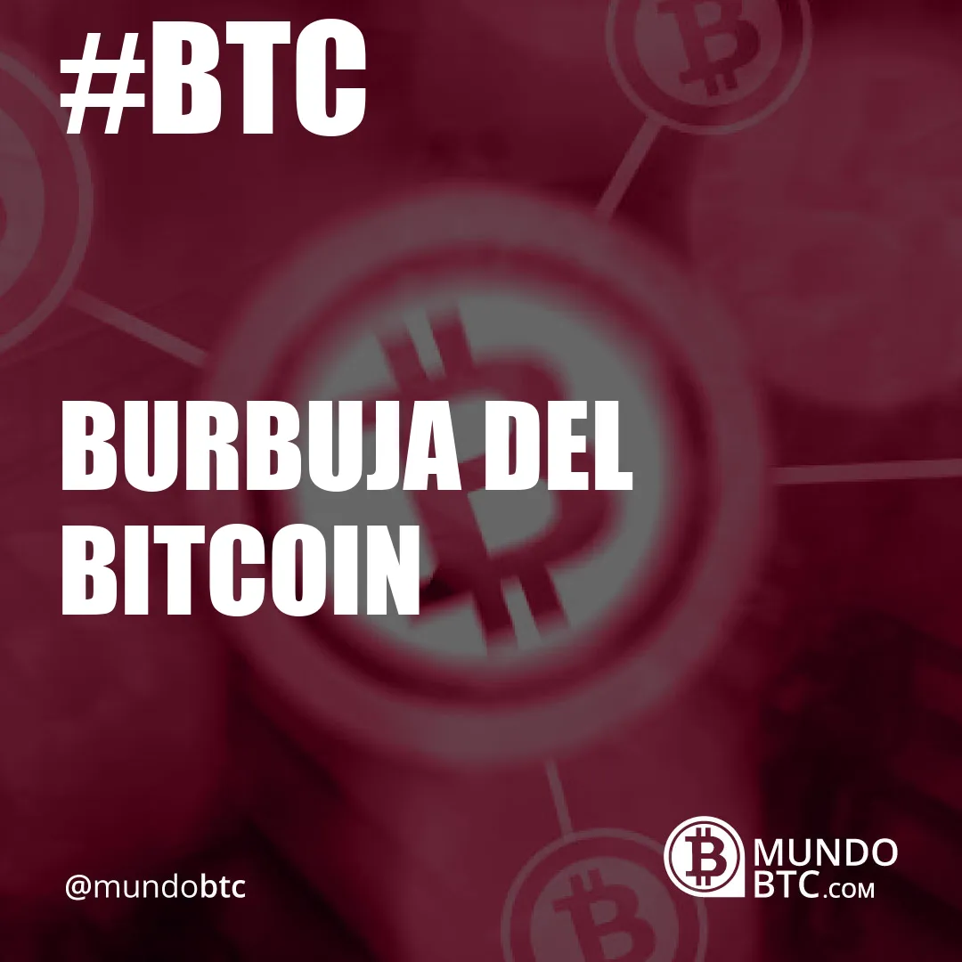 Burbuja del Bitcoin