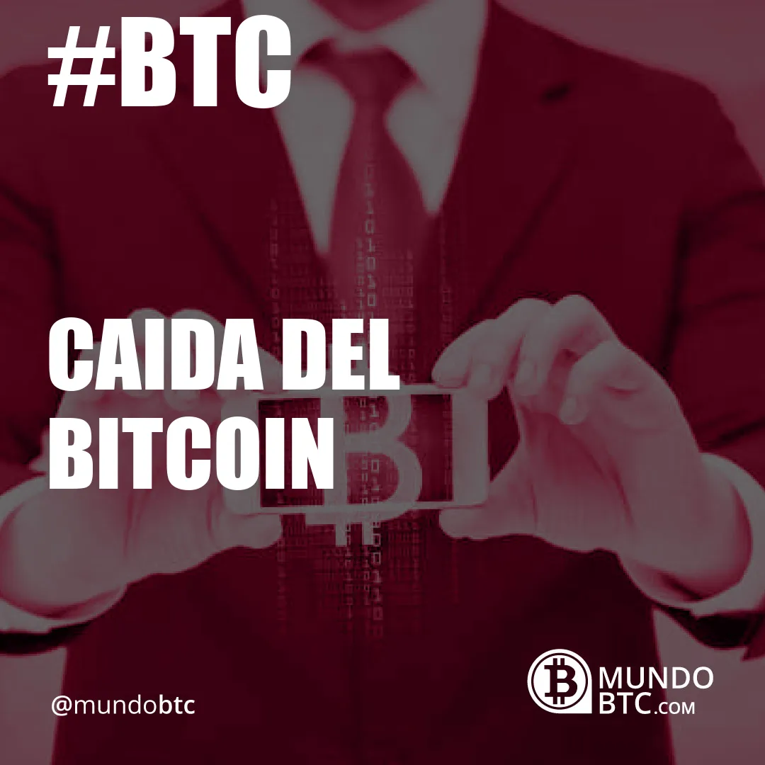 Caida del Bitcoin