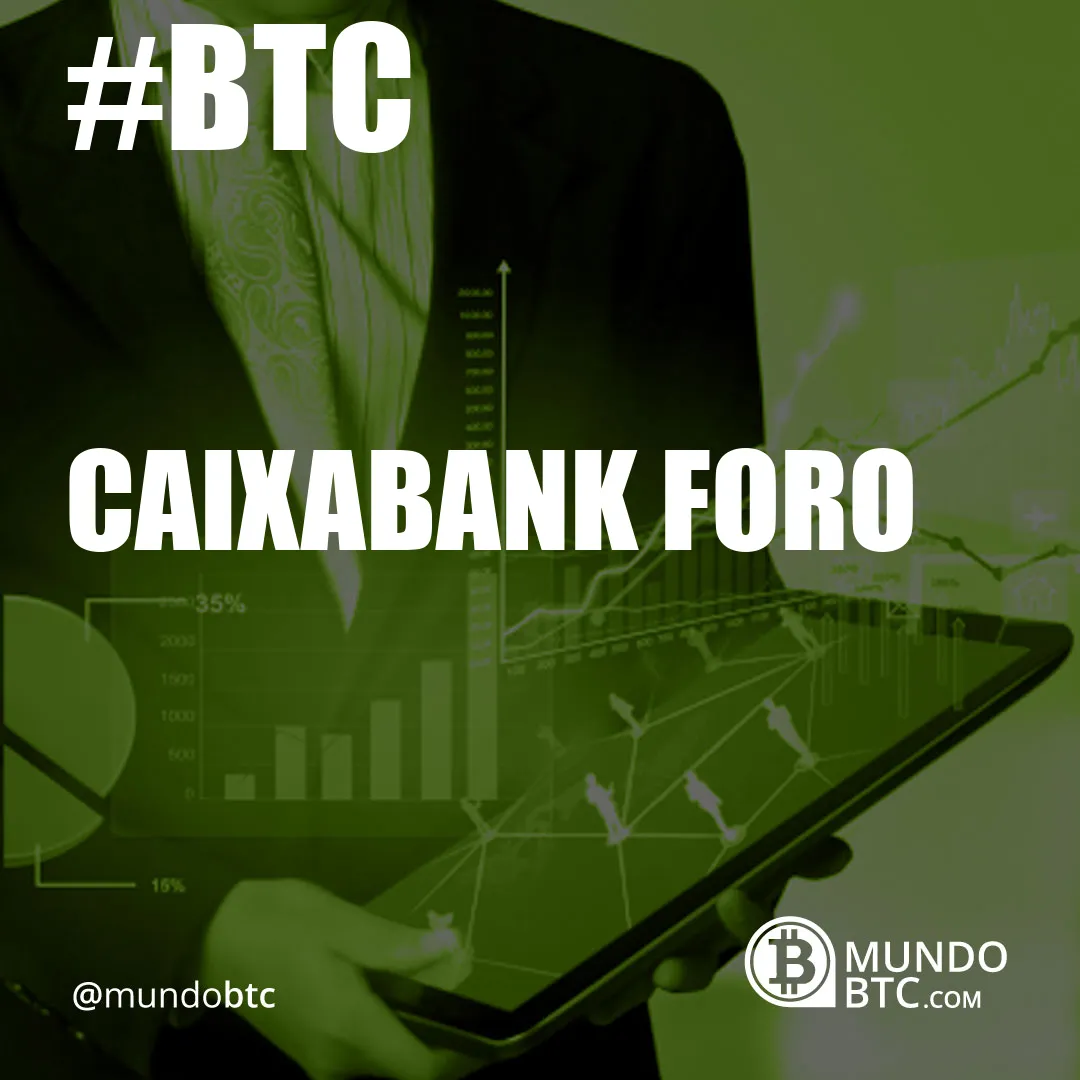 caixabank foro