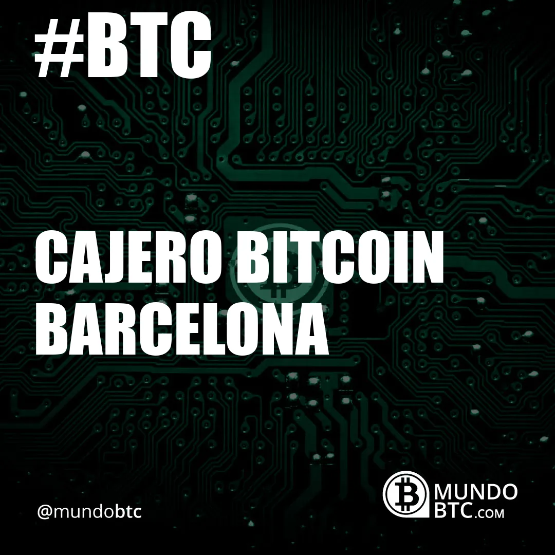 Cajero Bitcoin Barcelona
