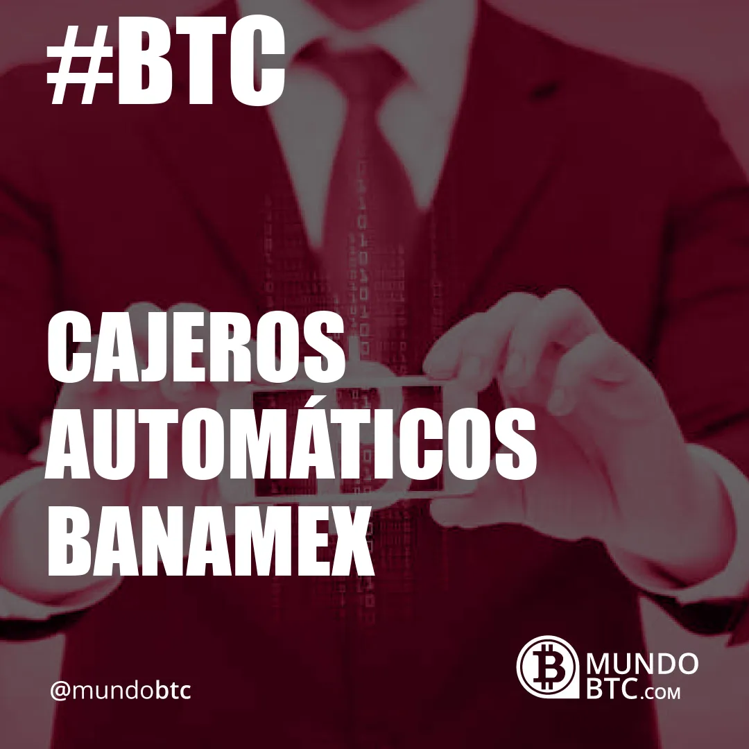 Cajeros Automáticos Banamex