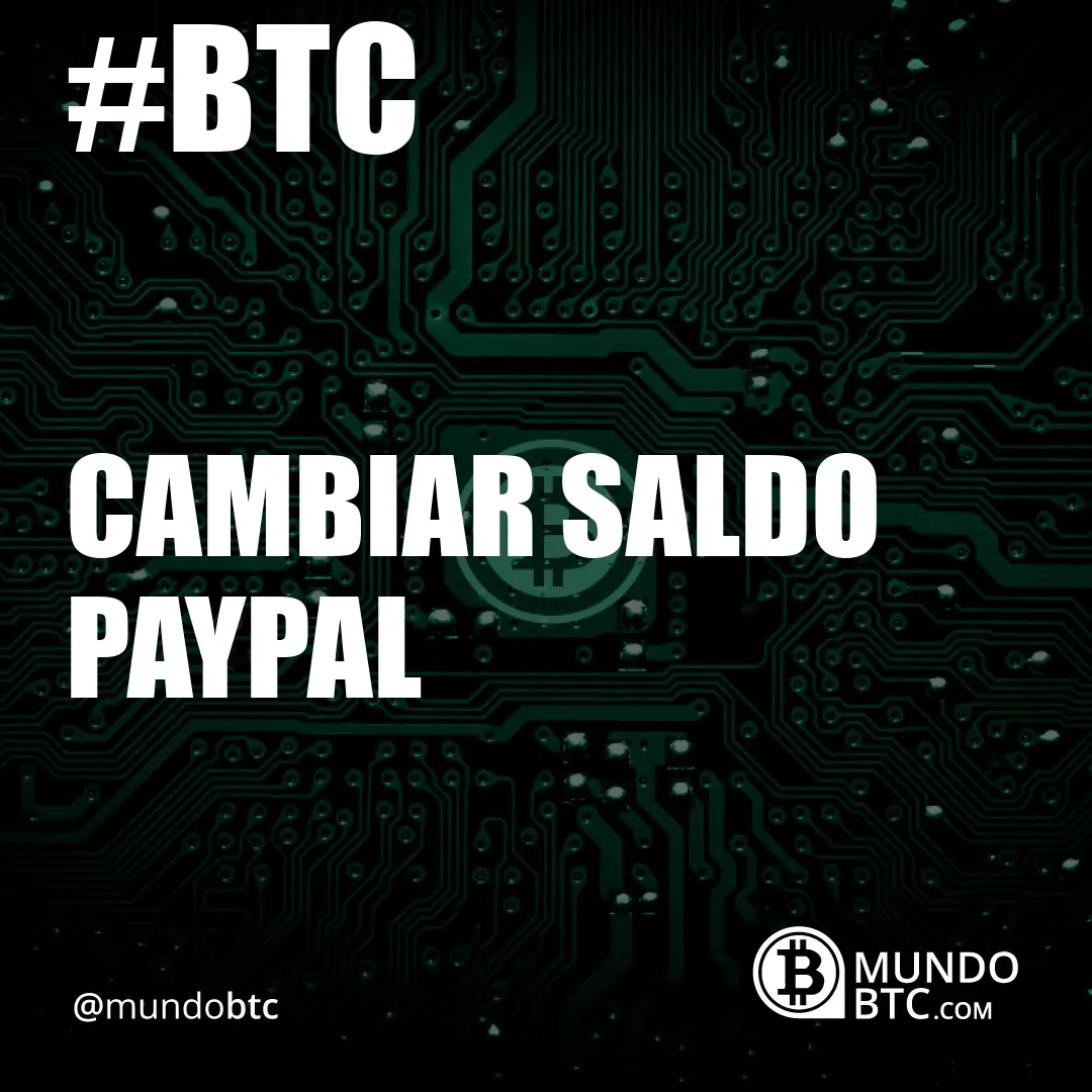 cambiar saldo paypal